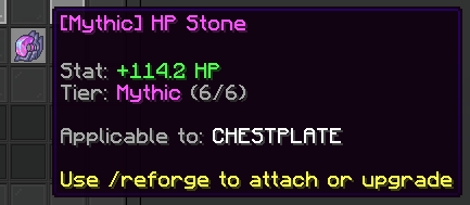 Example Mythic HP Stone applicable to a Chestplate