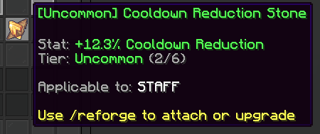 Example Uncommon Cooldown Reduction Stone applicable to a Staff