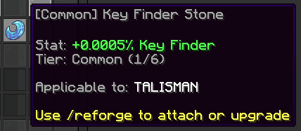 Example Common Key Finder Stone applicable to a Talisman