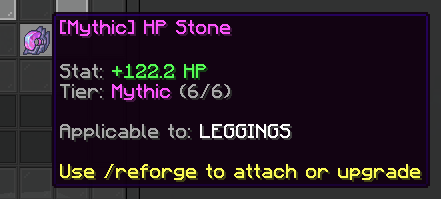 Example Mythic HP Stone applicable to Leggings